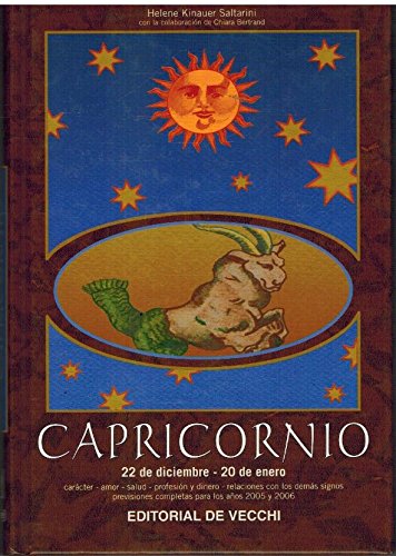 Stock image for Capricornio (2005-2006) (Ciencias Ocultas Y Misterios) Helene Kinauer Saltarini for sale by Releo