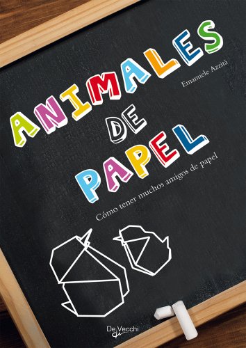 Stock image for Animales de papel (Saber vivir) for sale by medimops