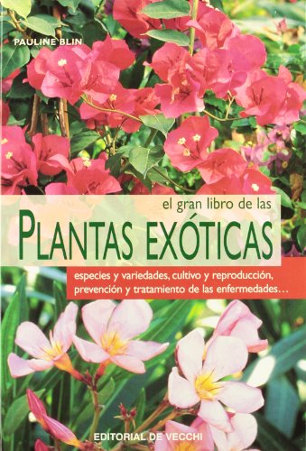 Gran libro de la plantas exoticas, el