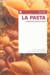 Stock image for La Pasta for sale by Hamelyn