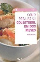 Imagen de archivo de Como rebajar su colesterol en dos meses a la venta por medimops