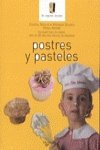 Beispielbild fr Postres y Pasteles zum Verkauf von Hamelyn