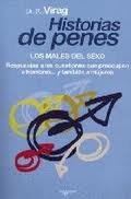 Imagen de archivo de HISTORIAS DE PENES. los males del sexo a la venta por Librera Prez Galds