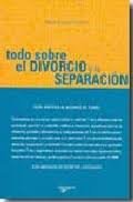 Stock image for Todo sobre el Divorcio y la Separacion for sale by Hamelyn