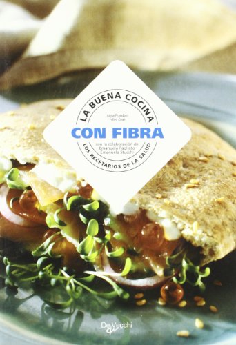 Beispielbild fr Buena Cocina con Fibra, la - los Recetarios de la Salud ) zum Verkauf von Hamelyn