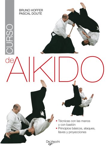 Beispielbild fr Curso de aikido Hoffer, Bruno / Dout, Pascal zum Verkauf von Iridium_Books