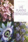 Beispielbild fr Plantas Trepadoras, las - Cultivo y Cuidados zum Verkauf von Hamelyn