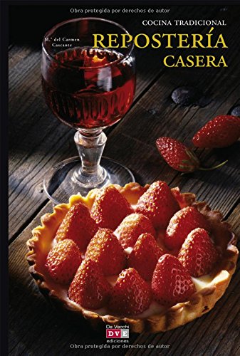 Imagen de archivo de Reposteria casera (Spanish Edition) a la venta por Iridium_Books