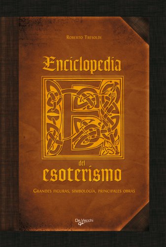 Enciclopedia del esoterismo (Spanish Edition)