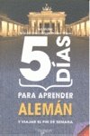Stock image for 5 Dias para Aprender Aleman for sale by Hamelyn