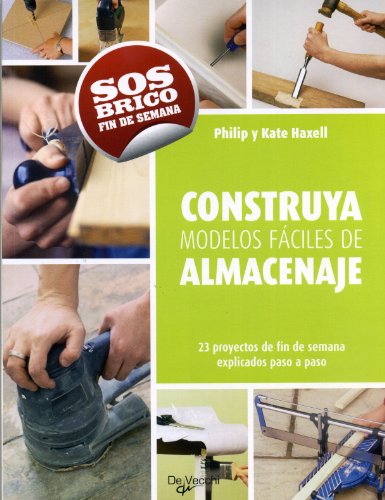 Stock image for Construye Modelos Fciles de Almacenaje for sale by Hamelyn