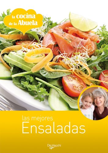 Las mejores ensaladas (la cocina de la abuela)