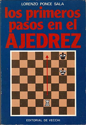 9788431540661: Los primeros pasos en el ajedrez