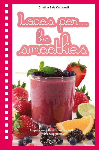 Stock image for Locos Por. Smoothies for sale by Hamelyn