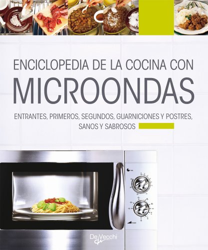 Enciclopedia de la cocina con microondas (Saber vivir)