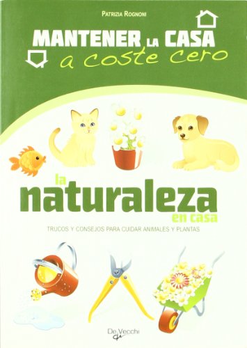 Stock image for La naturaleza en casa for sale by Ammareal