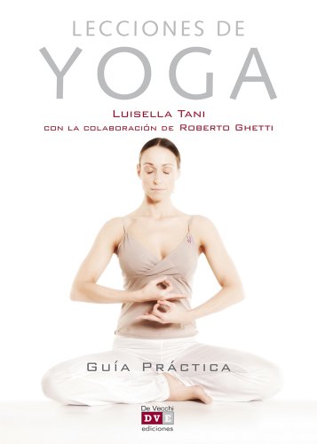 Stock image for Lecciones de yoga. Guia practica (Deporte) for sale by medimops