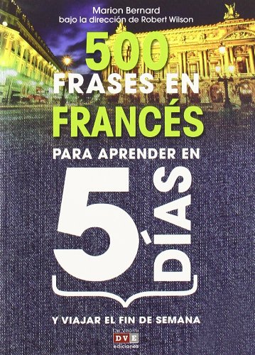 9788431551254: 500 Frases en frances para aprender en 5 dias (Idiomas)