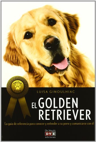 Stock image for El Golden Retriever / The Golden Retriever (Spanish Edition) for sale by Ergodebooks