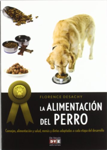 9788431551902: Alimentacion del perro, la (Triple Gold)