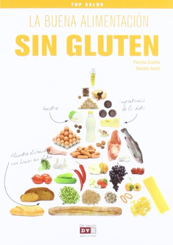 Imagen de archivo de La buena alimentacin sin gluten (Spanish Edition) a la venta por Better World Books