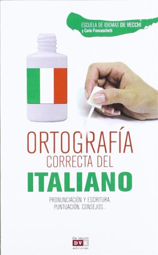 Stock image for Ortografa correcta del italiano (Spanish Edition) for sale by SoferBooks