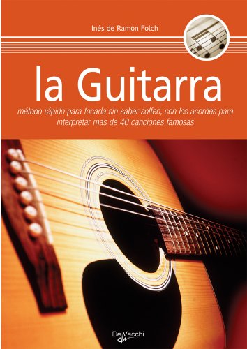 Imagen de archivo de La guitarra. Nuevo metodo para tocarla sin golfeo (Spanish Edition) a la venta por Iridium_Books