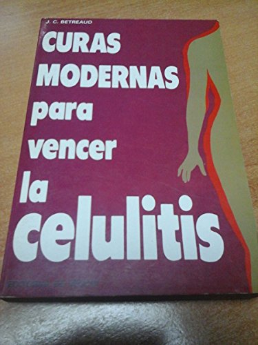 Beispielbild fr Curas modernas para vencer la celulitis zum Verkauf von Librera Prez Galds