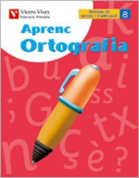 Stock image for APRENC ORTOGRAFIA 8 BALEARS. LLENGUA I LITERATURA for sale by Zilis Select Books