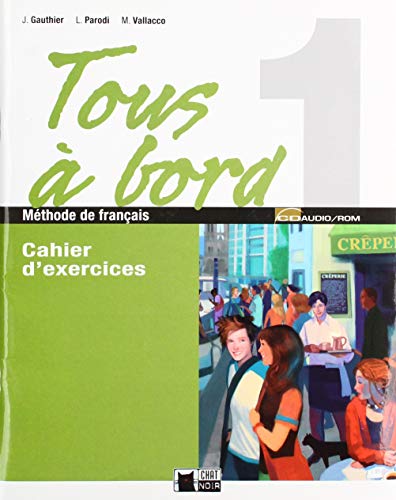 Stock image for (07).tous a bord 1o.eso (cahier+cd+auto eval)-frances- for sale by Iridium_Books