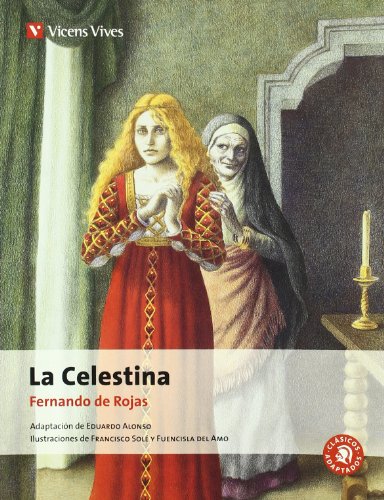 9788431615116: La Celestina - Clasicos Adaptados N/c (Clasicos adaptados/ Adapted Classics) (Spanish Edition)