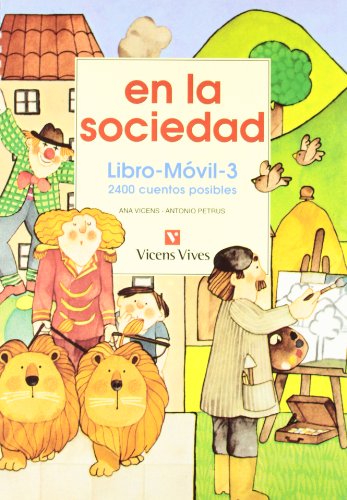 Stock image for Libro Movil en la Sociedad. Educacion Infantil - 9788431616328 for sale by Hamelyn