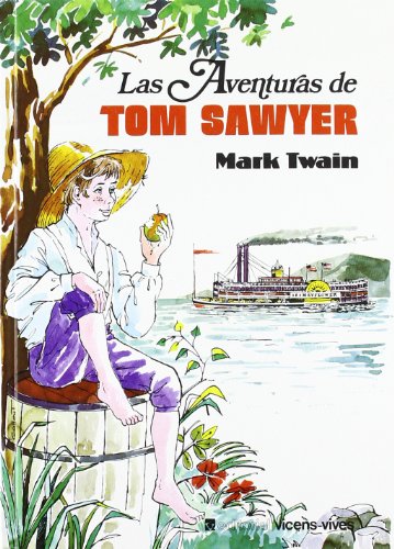 9788431616496: Las aventuras de Tom Sawyer (Libros Ilustrados) (Spanish Edition)