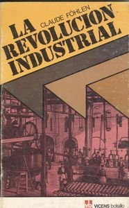 Beispielbild fr La Revolucion Industrial zum Verkauf von Hamelyn