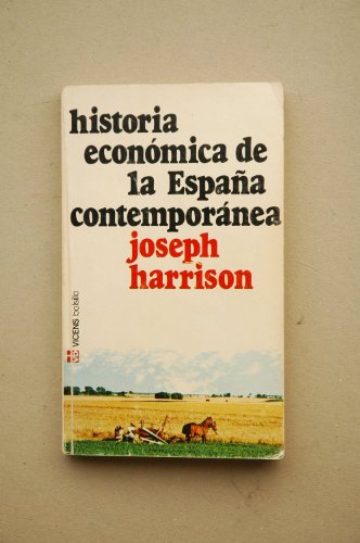 Beispielbild fr Historia Economica de la Espana Contemporanea zum Verkauf von BookHolders