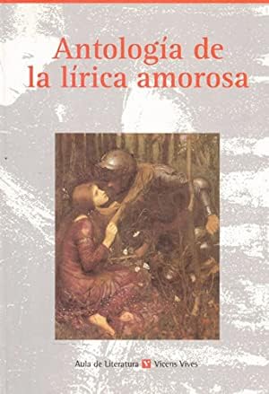 Beispielbild fr Antologia de la lrica amorosa zum Verkauf von Llibrenet
