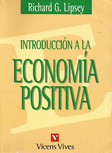 Imagen de archivo de Introduccin a la economa positiva a la venta por Librera Prez Galds