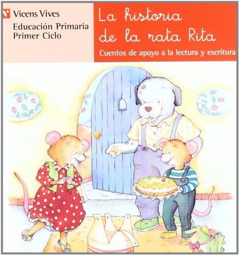 Stock image for La Historia de la Rata Rita. Cuentos de Apoyo a la Lectura y Escritura for sale by Librera 7 Colores