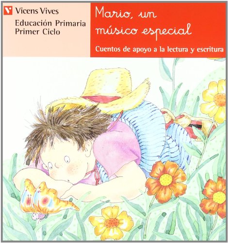 Stock image for Mario, Un Musico Especial. Cuentos de Apoyo a la Lectura y Escritura for sale by Librera 7 Colores