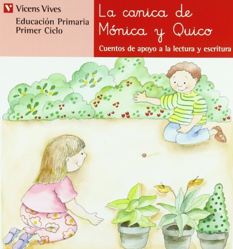 Stock image for La Canica de Monica y Quico for sale by medimops