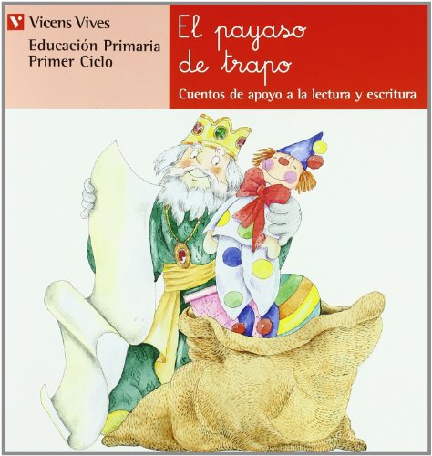 9788431629588: El Payaso De Trapo. Serie Roja (Cuentos de Apoyo. serie Roja) - 9788431629588