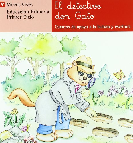 Stock image for El Detective Don Gato. Cuentos de Apoyo a la Lectura y Escritura for sale by Librera 7 Colores