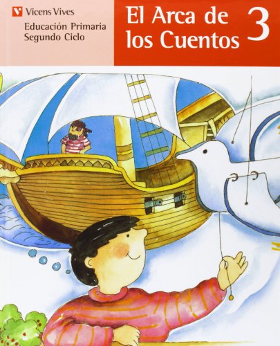 Stock image for El arca de los cuentos, 3 Educaci n Primaria, 2 ciclo. Libro de lecturas for sale by WorldofBooks
