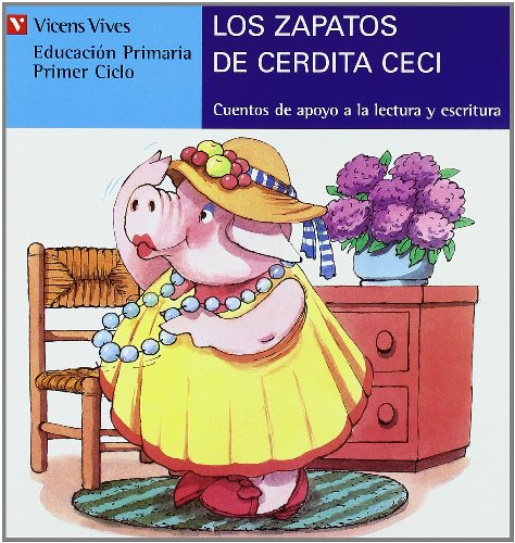 Imagen de archivo de Zapatos De La Cerdita Ceci (cuentos De Apoyo Serie Azul - F a la venta por Juanpebooks
