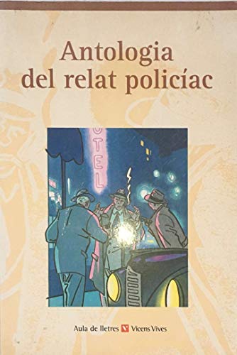 9788431636203: Antologia Del Relat Policac. Col.lecci Aula De Lletres.
