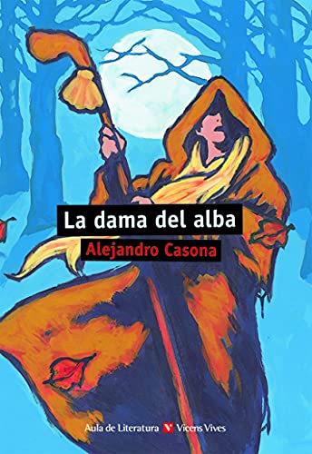 Beispielbild fr La Dama del Alba / The Lady of the Dawn (Aula de Literatura) zum Verkauf von ThriftBooks-Dallas