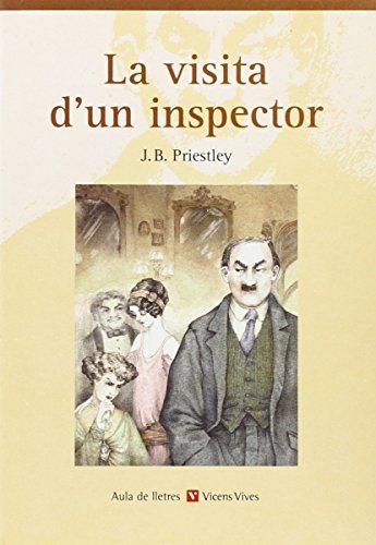 Imagen de archivo de LA VISITA DUN INSPECTOR. COLECCI AULA DE LLETRES. a la venta por Zilis Select Books