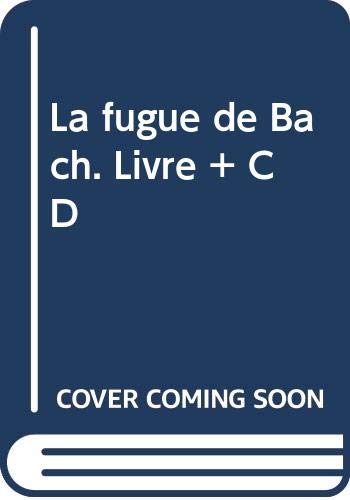 9788431640880: La fugue de Bach. Livre + CD (Chat Noir. Lire Et S'entrainer) (French Edition)