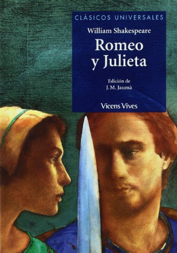 Stock image for Romeo Y Julieta N/c (Clsicos Universales) - 9788431641405 Jaum Muste, Josep Maria; Shakespeare, William and Alonso, Juan Ramon for sale by VANLIBER