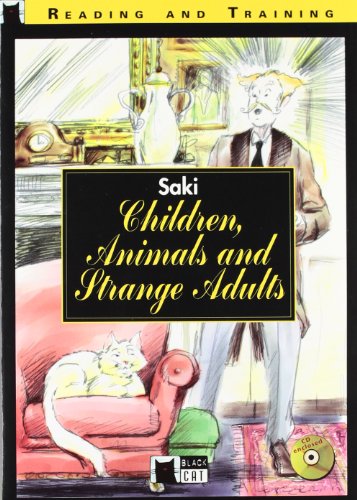 9788431643218: Children, animals and strange adults. Book + CD (Black Cat. reading And Training)